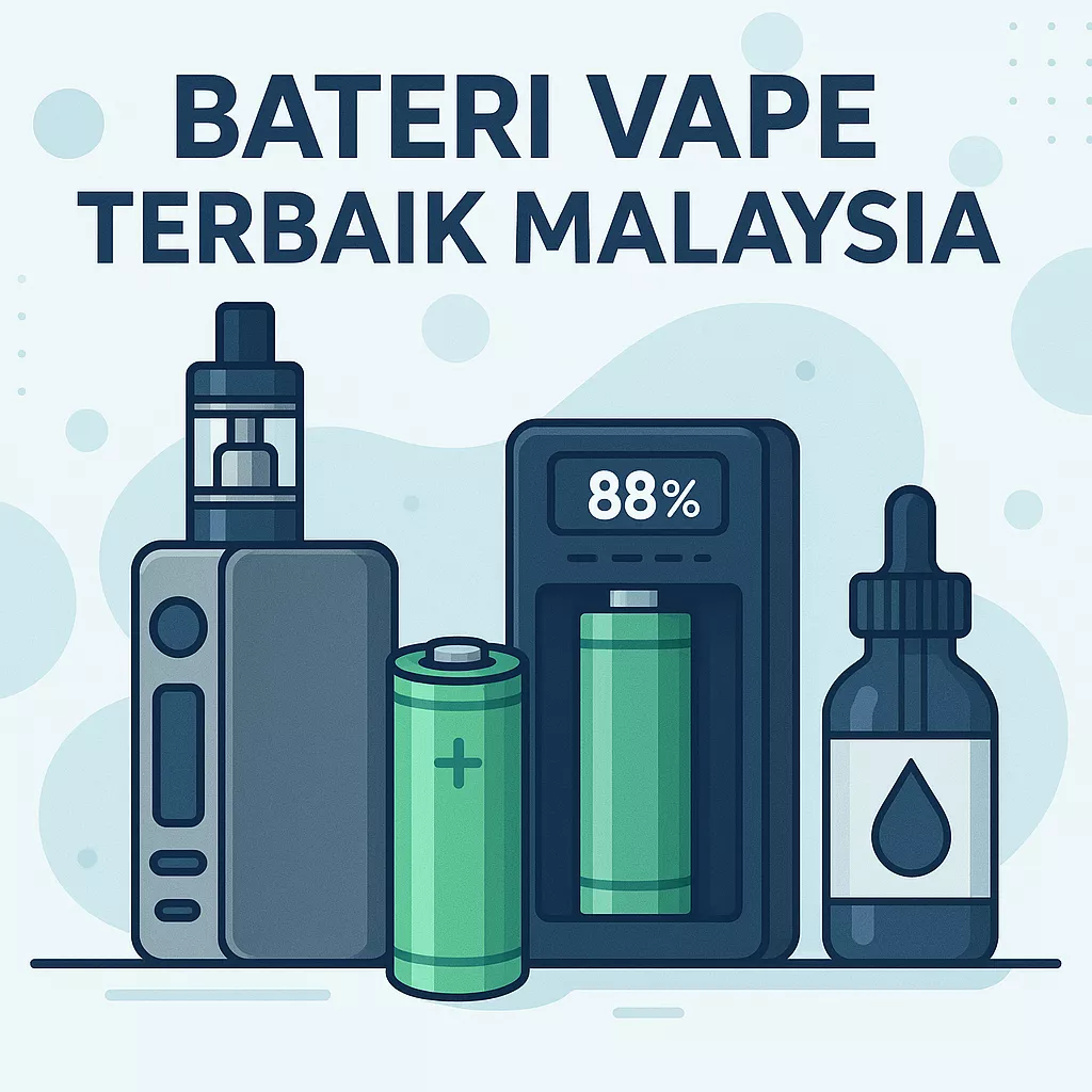 bateri vape terbaik malaysia